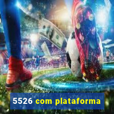 5526 com plataforma