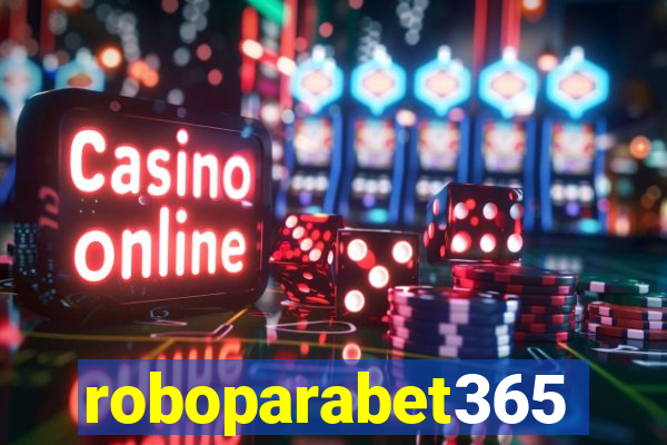 roboparabet365