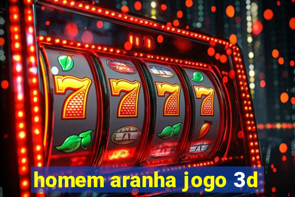 homem aranha jogo 3d