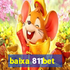 baixa 811bet