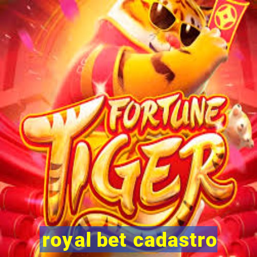 royal bet cadastro