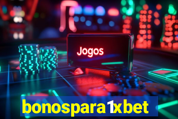 bonospara1xbet