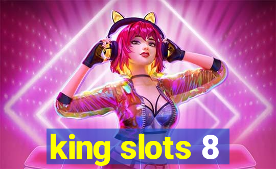 king slots 8