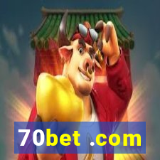 70bet .com