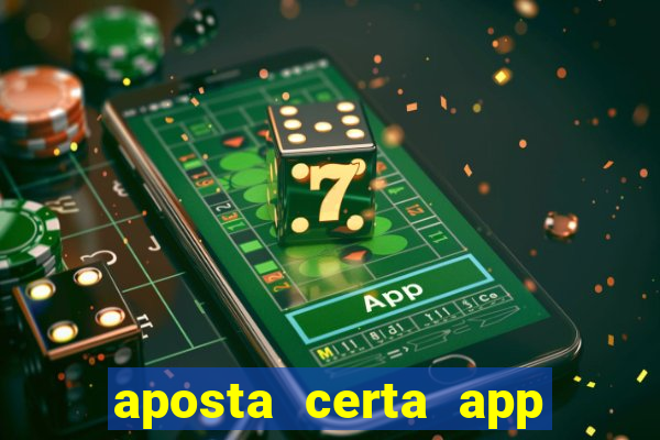 aposta certa app jogo do bicho