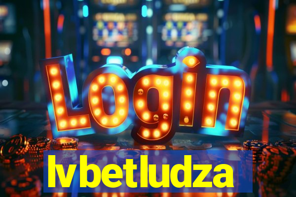 lvbetludza