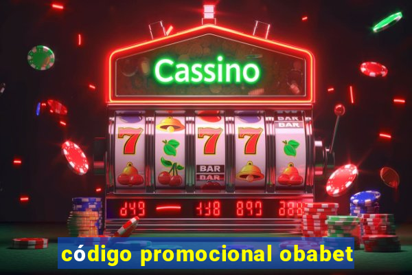 código promocional obabet