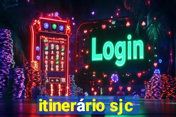 itinerário sjc