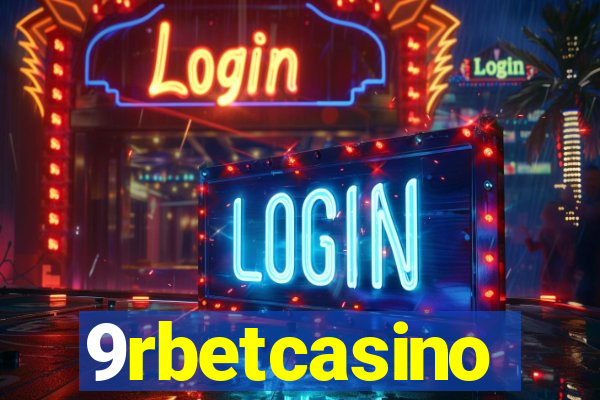 9rbetcasino