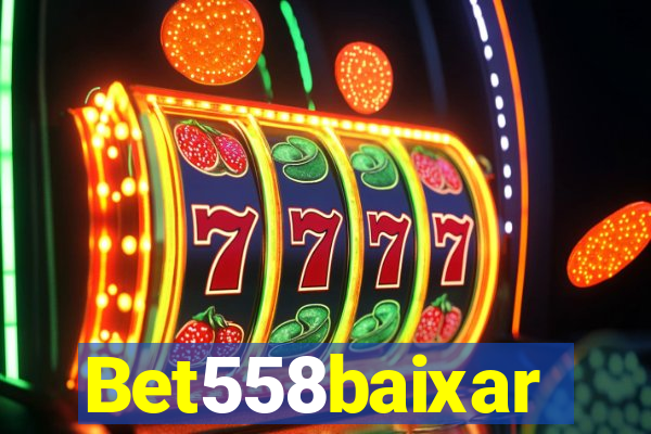 Bet558baixar