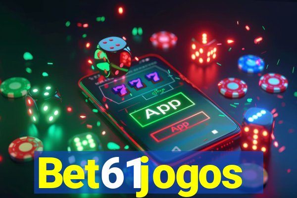 Bet61jogos