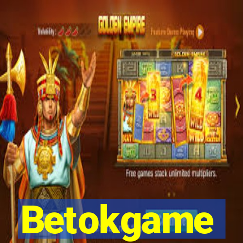 Betokgame