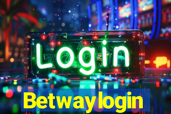 Betwaylogin