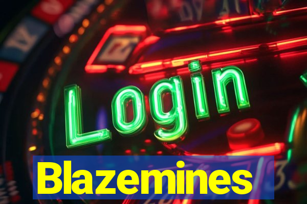 Blazemines