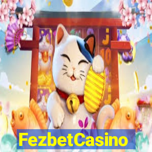 FezbetCasino