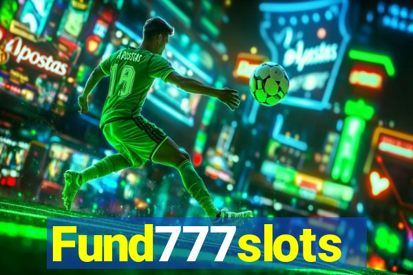 Fund777slots