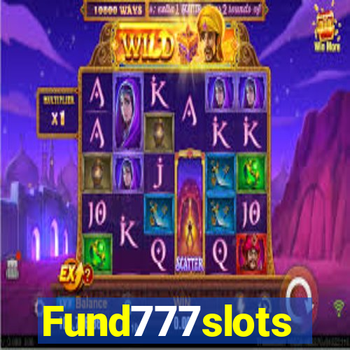 Fund777slots