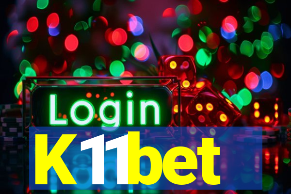 K11bet