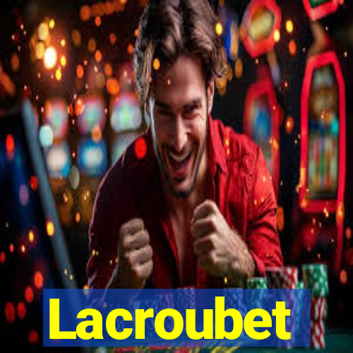 Lacroubet