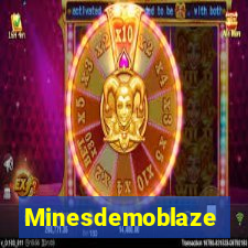 Minesdemoblaze