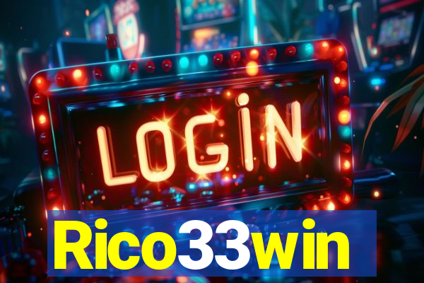 Rico33win