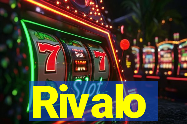 Rivalo