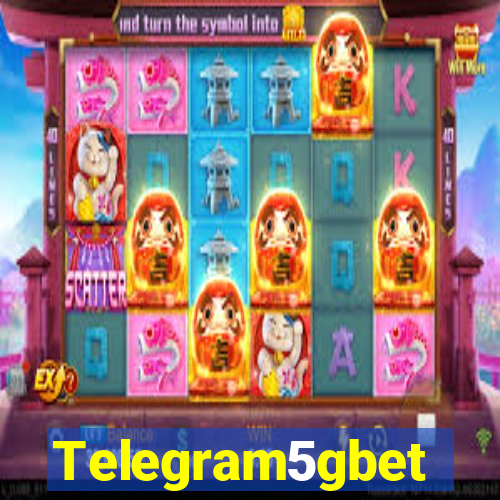 Telegram5gbet