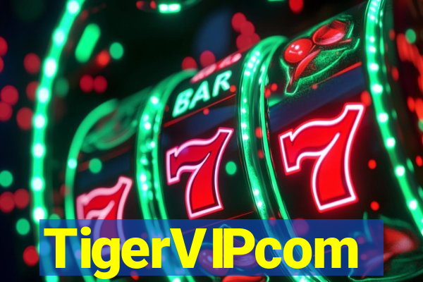 TigerVIPcom