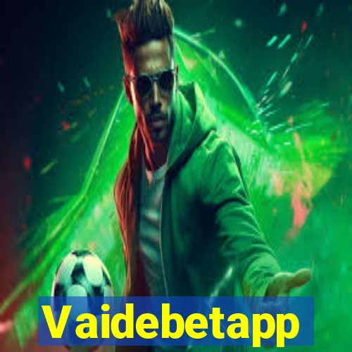 Vaidebetapp