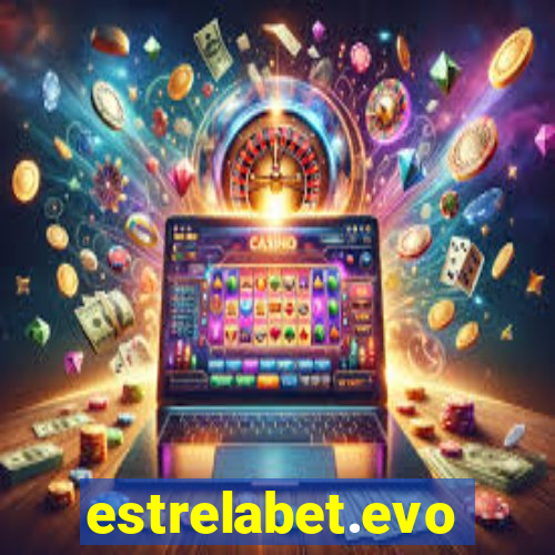 estrelabet.evo