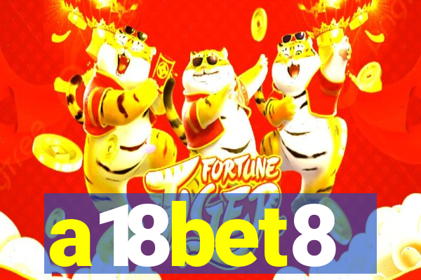 a18bet8