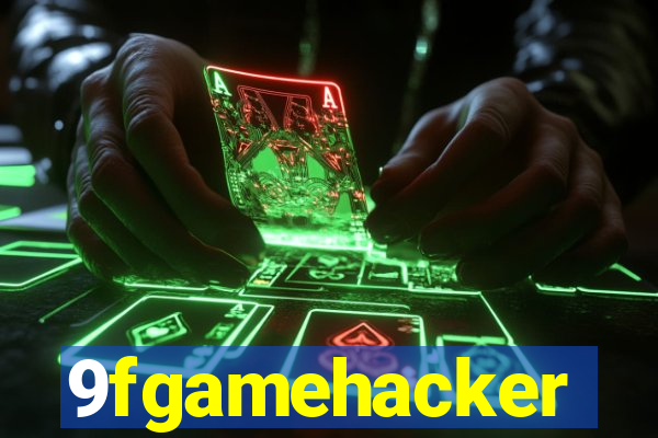 9fgamehacker