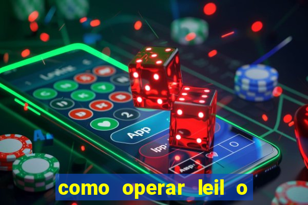 como operar leil o de abertura mini indice