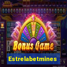 Estrelabetmines