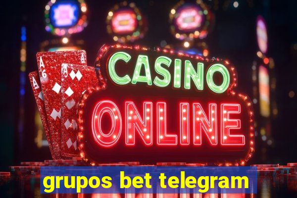 grupos bet telegram