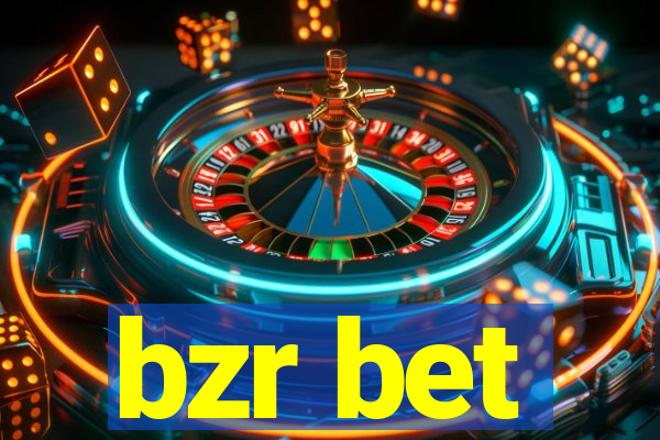 bzr bet