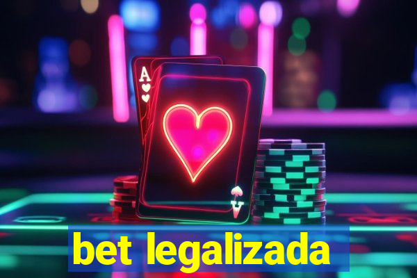 bet legalizada