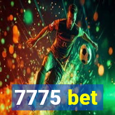 7775 bet