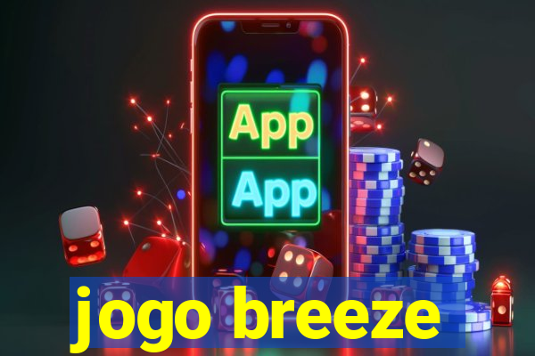 jogo breeze