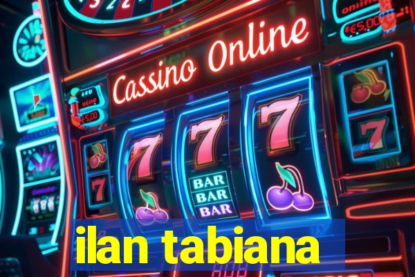 ilan tabiana