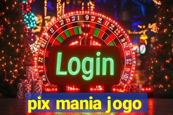 pix mania jogo