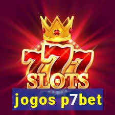 jogos p7bet