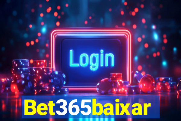 Bet365baixar