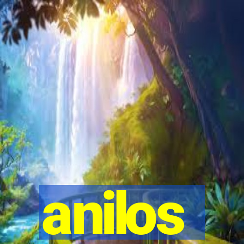 anilos