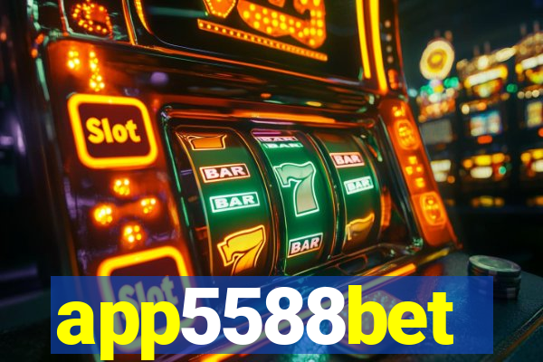 app5588bet