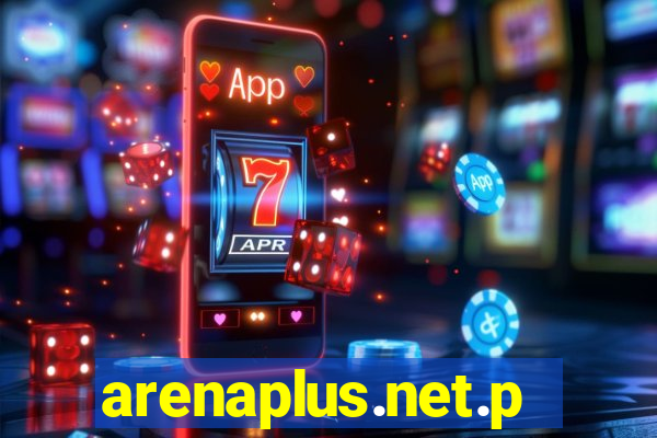 arenaplus.net.ph