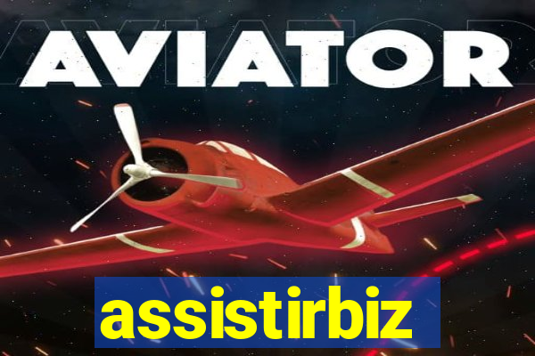 assistirbiz