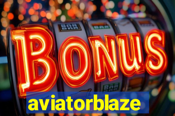 aviatorblaze