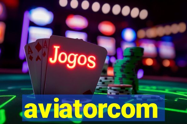 aviatorcom