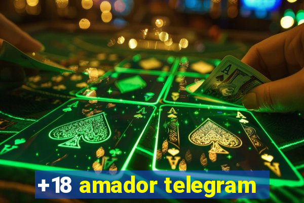 +18 amador telegram